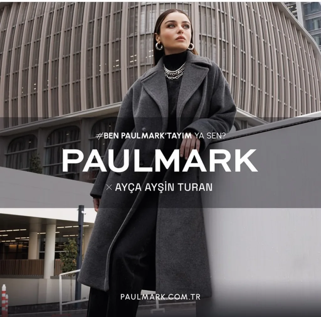 Paulmark ve Ayça Ayşin Turan’dan Yenilikçi Moda Kampanyası